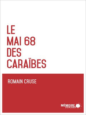 cover image of Le Mai 68 des Caraïbes